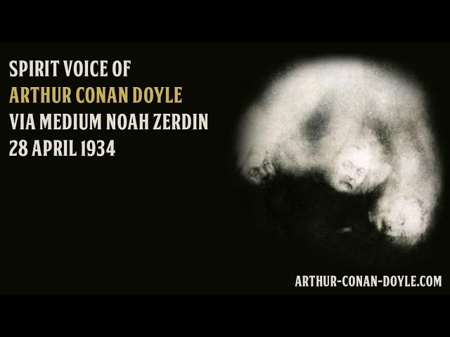 Sir Arthur Conan Doyle spirit voice (28 april 1934)