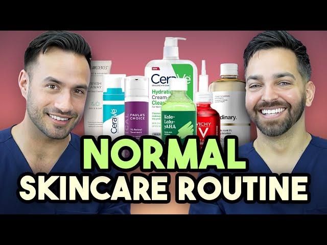 The ULTIMATE Normal & Combination Skincare Routine | Doctorly Routines