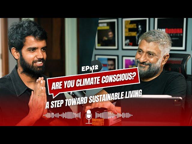 Are you Climate Conscious? | Vivek Ranjan Agnihotri in conversation with Aakash Ranison  #IAmBuddha