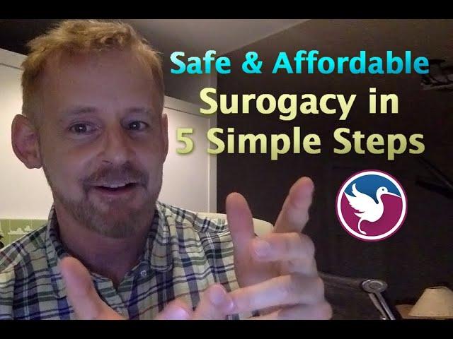 WEBINAR: Affordable Surrogacy in 5 Simple Steps.