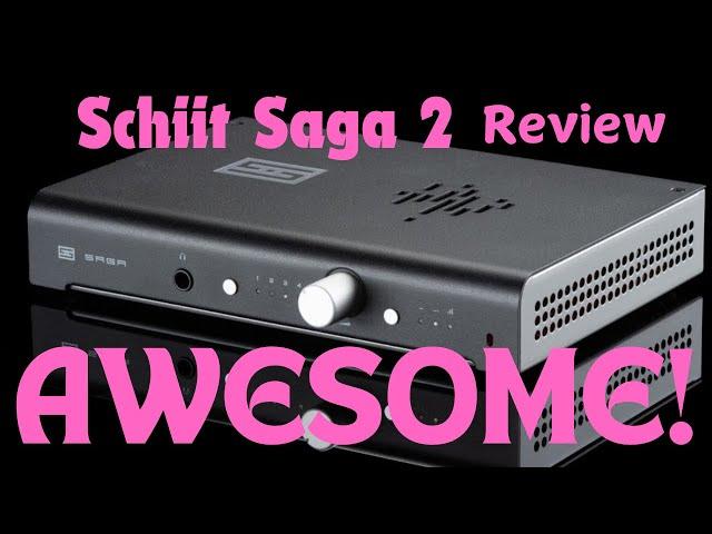 Schiit Saga 2 Preamplifier Review