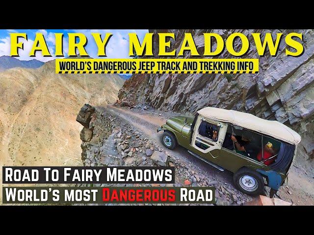 Dangerous Jeep Trekking in Fairy Meadows & Nanga Parbat Base Camp