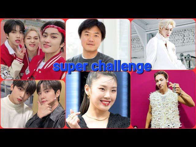 Super challenge by idols