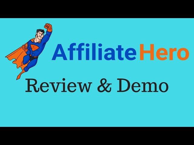 Affiliate Hero Review best bonus