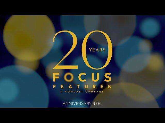 Focus 20th Anniversary Reel