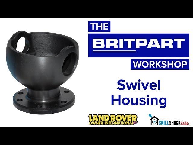 How to replace Land Rover swivel housings with a Britpart kit