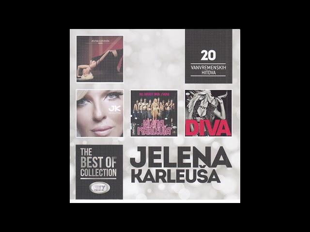 THE BEST OF  - Jelena Karleusa  - Ide Maca Oko Tebe - ( Official Audio ) HD