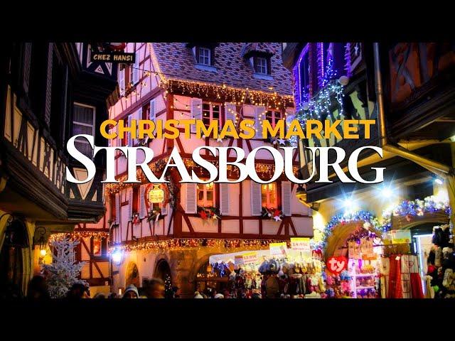 Strasbourg Christmas Market 2024 | The Most Beautiful Christmas Markets in France 