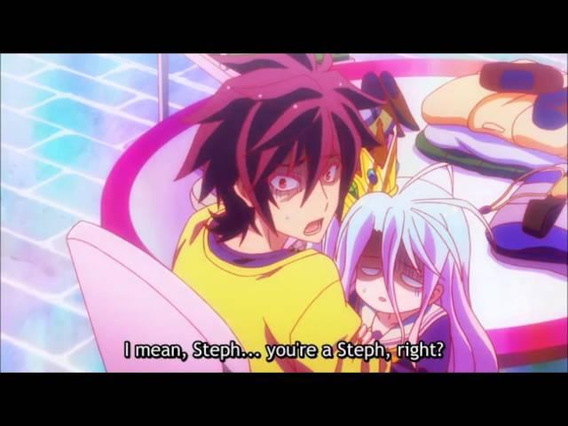 No Game No Life - Shut up, Steph   You're just a Steph