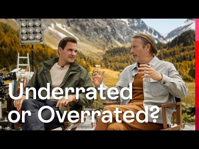 Overrated or Underrated? With Roger Federer and Mads Mikkelsen | Switzerland Tourism