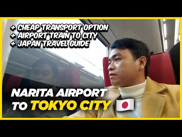 TRAVELING FROM NARITA AIRPORT TO TOKYO CITY?  FIRST TIME IN NARITA EXPRESS  | Lost Furukawa