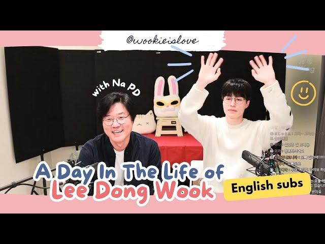 [Eng Subs] A day in a life of Lee Dong Wook with NA PD - A compilation of wise words