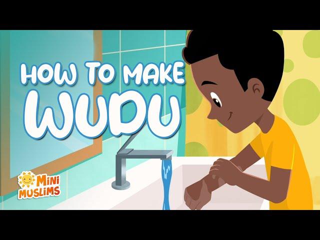 How to Make Wudu for Kids  MiniMuslims ️