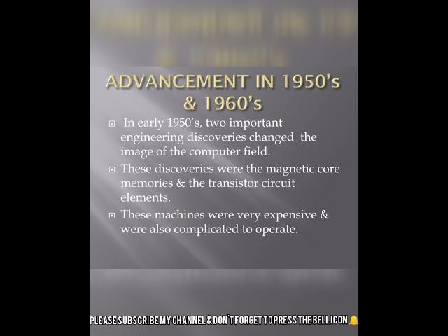 #advancement#conputer What are the advancements in 1950's & 1960's?