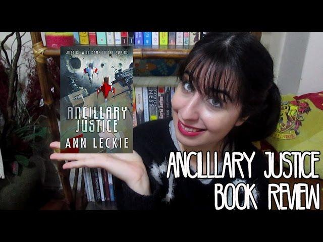 Ancillary Justice by Ann Leckie | Book Review