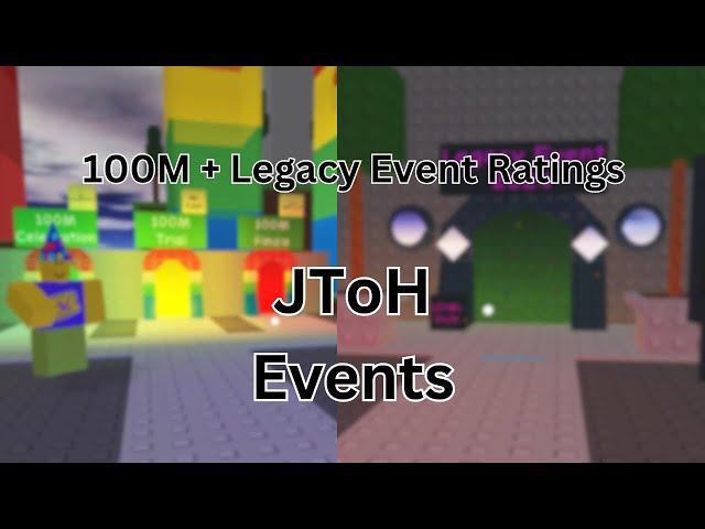 JToH - 100M Visit Special + Legacy Event Ratings