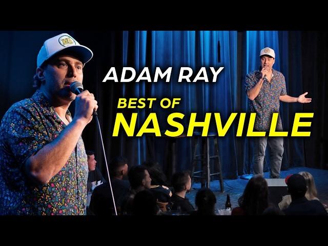 Best of Nashville | Adam Ray Stand Up Comedy