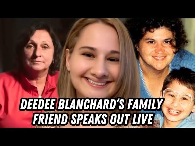 Deedee Blanchard’s Sister Claudia’s Friend Speaks Out LIVE