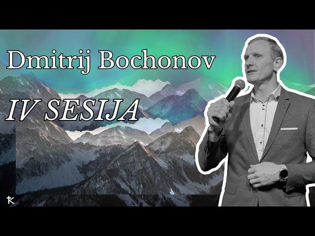 Dmitrij Bochonov - IV SESIJA - Konferencija "IŠRINKTAS | ATPIRKTAS | PATEPTAS" @ 2024-03-23