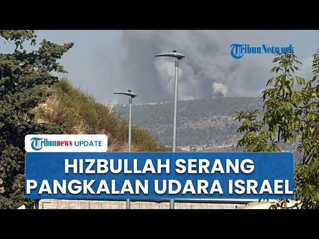 Seusai Israel Serang Iran, Hizbullah Gempur Pangkalan Udara Zionis di Tel Aviv Menggunakan Drone