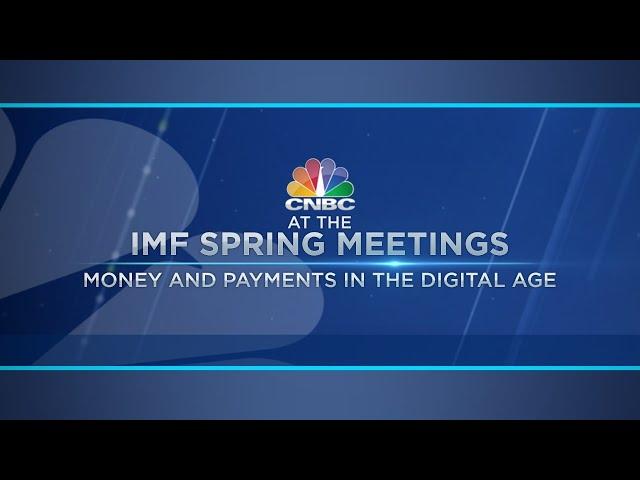 IMF Spring Meetings: Money and payments in the digital age