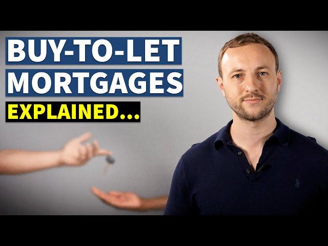 Understanding Buy-to-Let MORTGAGES in Simple Terms