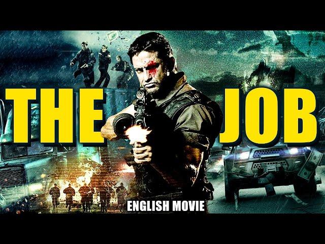 THE JOB - English Movie | Hollywood Superhit Action Movie In English HD | Heist Movies