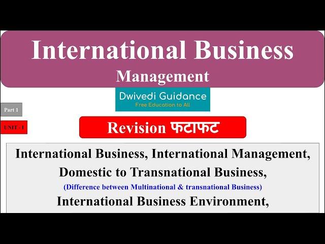 1| International Business Management | International Business, International Management, Environment