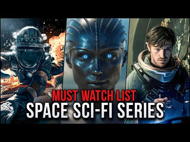 Best Space Sci-Fi Series to Watch | Top 9 Best Sci-Fi Shows to Binge in 2024