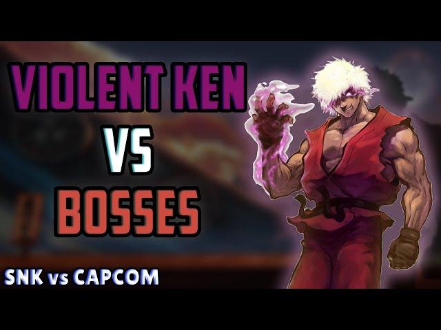 Violent Ken vs Bosses