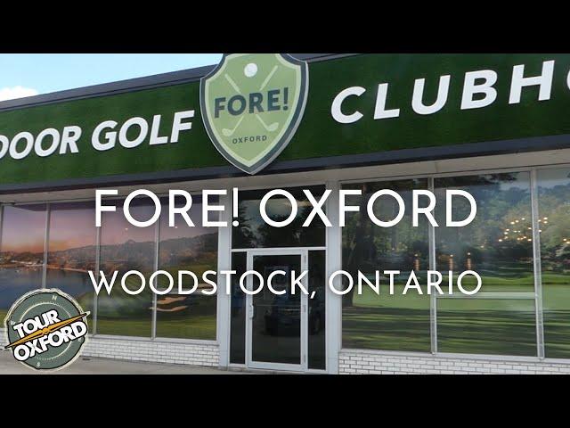 FORE! OXFORD IN WOODSTOCK, ONTARIO| Tourism Oxford