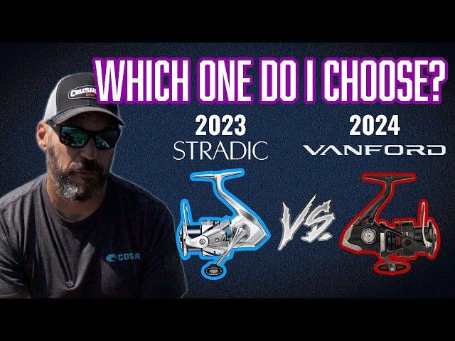 2024 VANFORD A vs 2023 STRADIC FM.... Which reel do you choose?