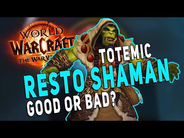 Resto Shaman TOTEMIC Hero Talents | Good or Bad? | The War Within