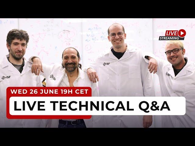 Live Technical Q&A 26 June - The Origin of Mass and Nature of Gravity