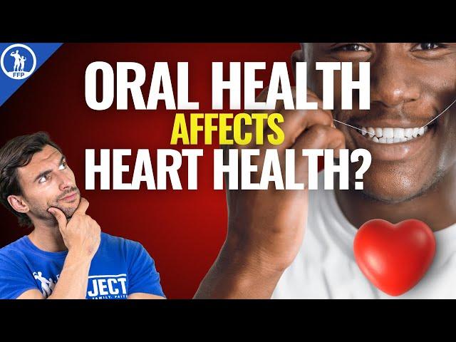 How Dental and Oral Health Affects Your OVERALL HEALTH