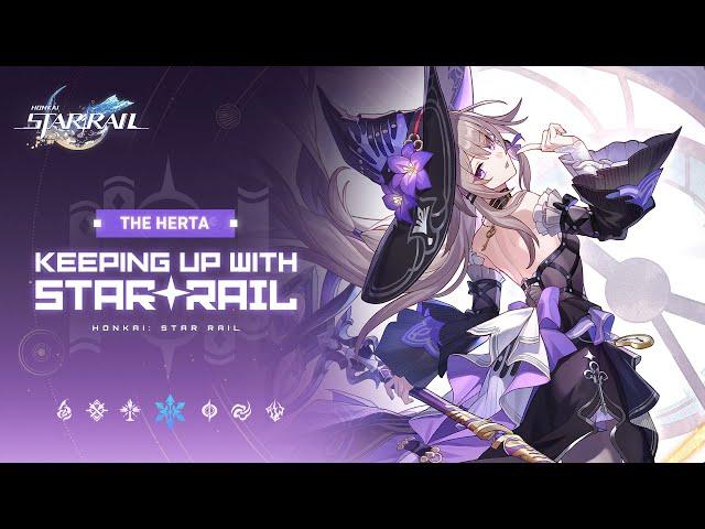 Keeping up with Star Rail - The Herta: Madam Herta is the Greatest! | Honkai: Star Rail