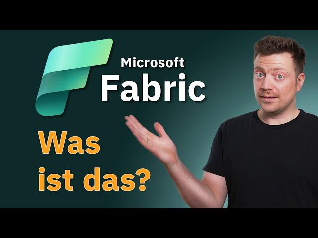 Microsoft Fabric erklärt: Alles, was du wissen musst!