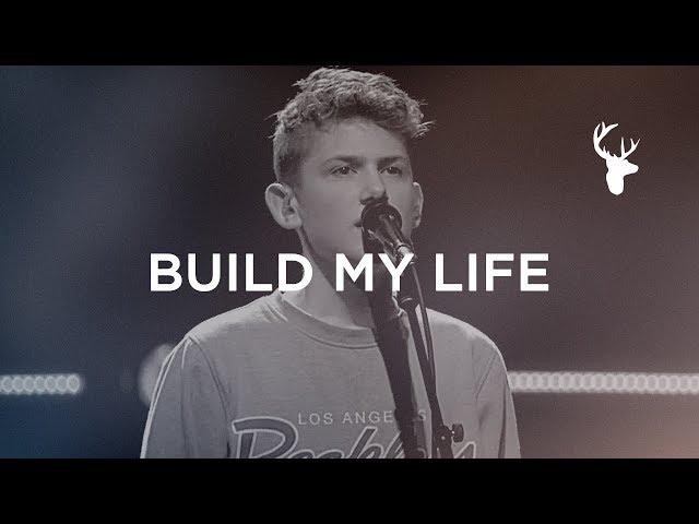 Build My Life - Peyton Allen | Moment