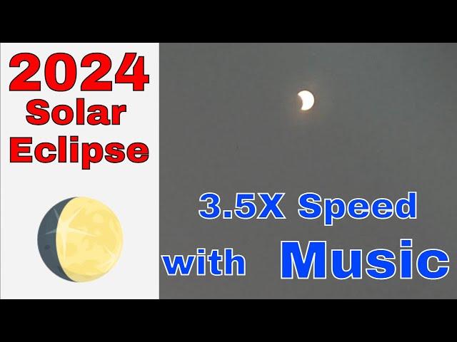 2024 Solar Eclipse from Phoenix at 3.5X speed with Chill-Hop music in the background. #eclipse