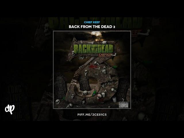 Chief Keef - Gated (feat. Soulja Boy) [Back From The Dead 3]