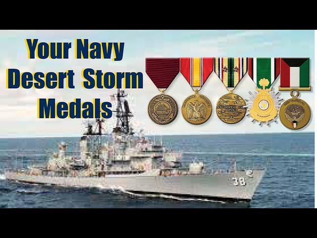 U.S. Navy Veterans' Desert Storm, Gulf War (Kuwait Liberation) Medals, 1991-1995