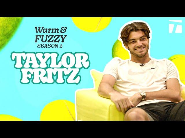 Taylor Fritz | Warm & Fuzzy Season 2