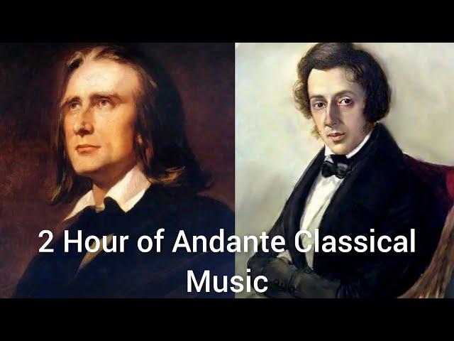 2 Hours of Andante Classical Music