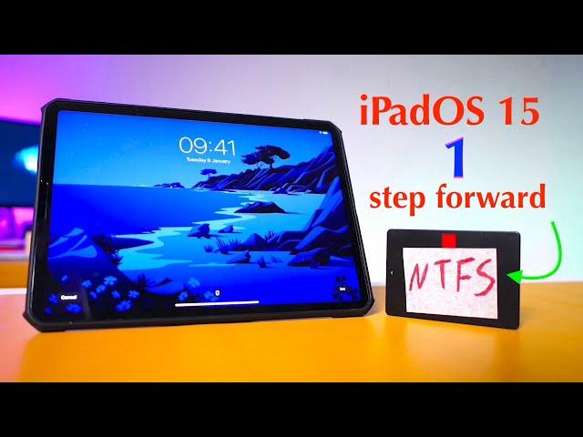 iPadOS 15 supports Windows NTFS !