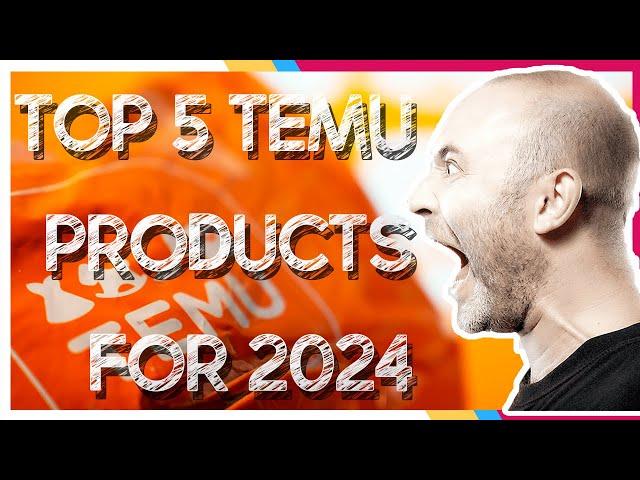 Top 5 TEMU PRODUCTS that YOU'LL NEED for 2024!!