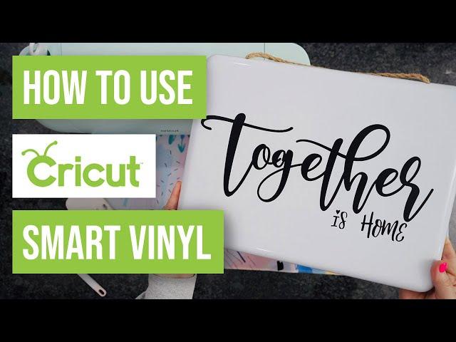  How To Use Cricut Smart Vinyl Permanent with your Joy, Explore & Maker 