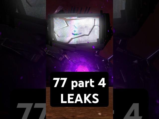 SKIBIDI TOILET 77 PART 4 FIRST LEAKS 