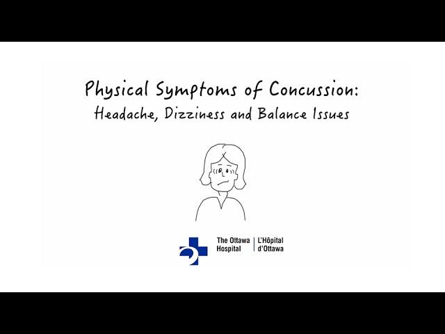 Physical Symptoms of Concussion: Headache, Dizziness & Balance Issues