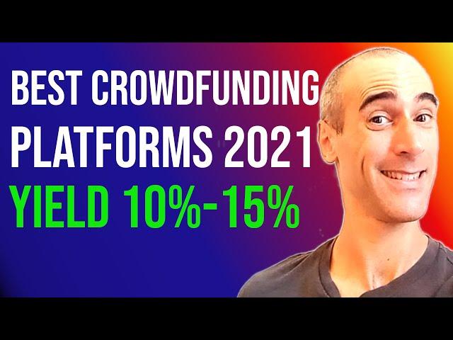 My BEST Real Estate Crowdfunding platforms 2021