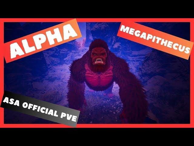 ASA Official PVE: Alpha Megapithecus (The Island)